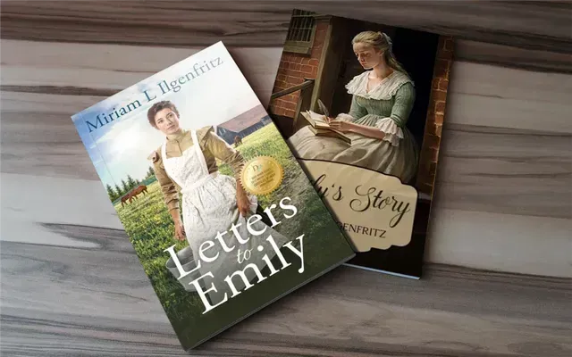 Letters to Emily and Emily's Story, historical fiction by Miriam Ilgenfritz